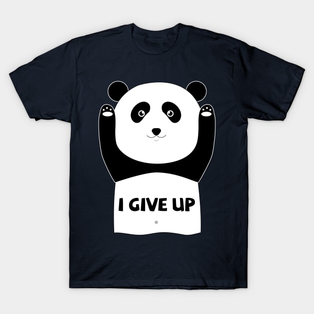 I give up funny panda T-Shirt by grafart